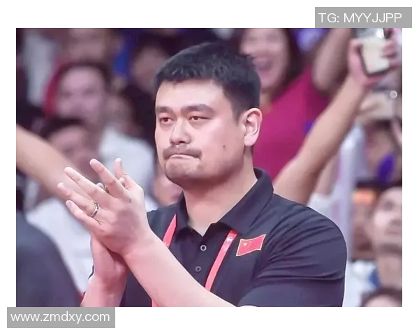 姚明坚守初心的篮球之路与人生哲学的深刻启示