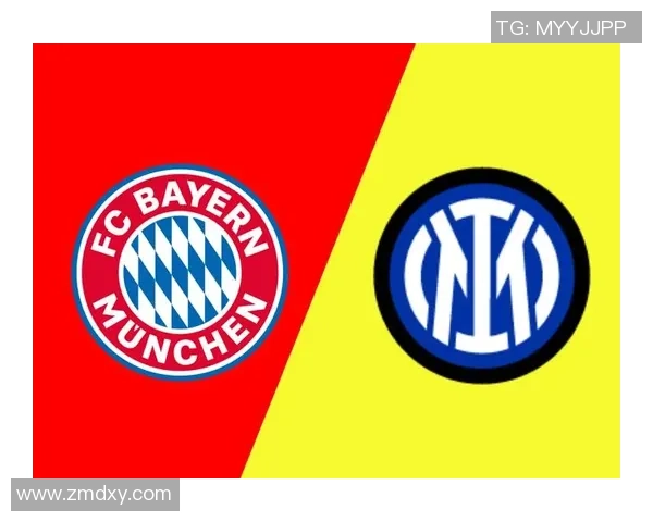 国米大胜拜仁四球狂潮帽子戏法点燃全场激情与转会传闻